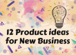 Product ideas for new business