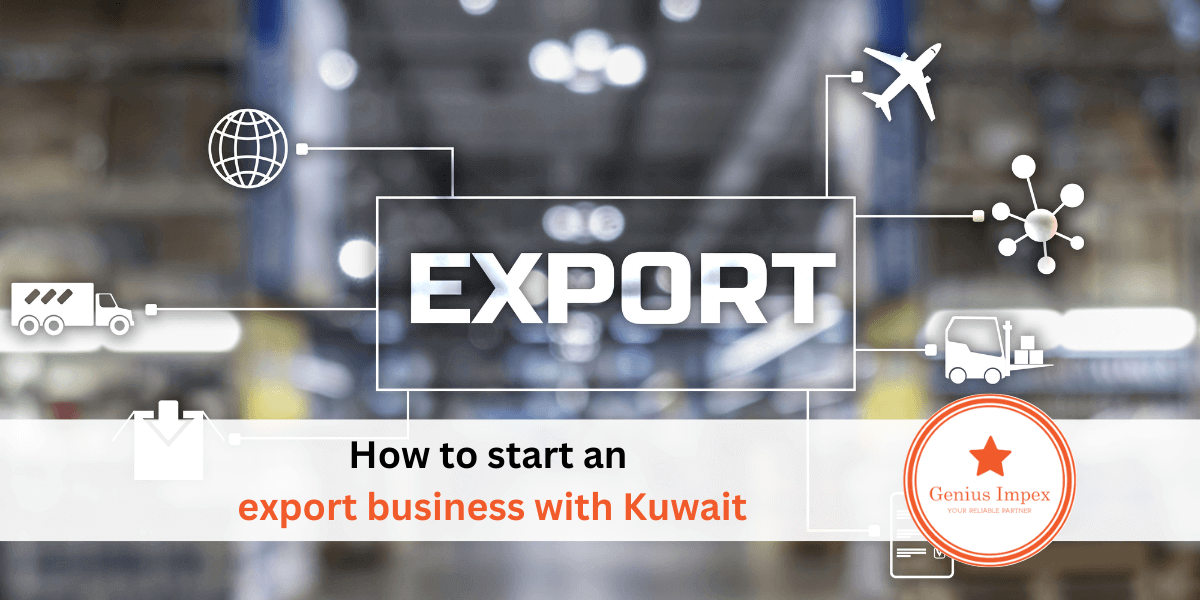 How to start export business with Kuwait